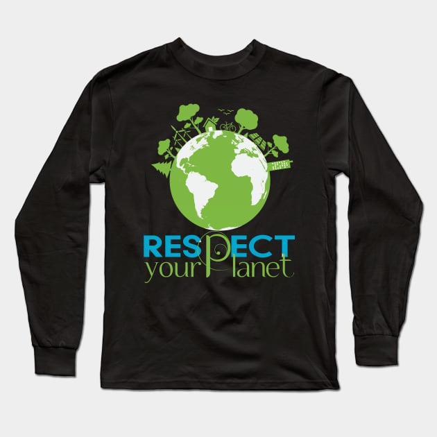 Earth Day Respect your Planet Mother Earth Gift Long Sleeve T-Shirt by gogo-jr